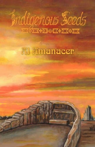 Indigenous Seeds Paperback – January 31, 2008