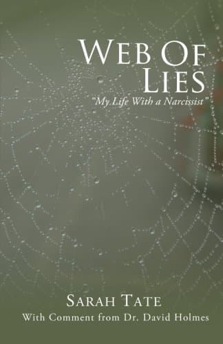 Web of Lies - My Life with a Narcissist