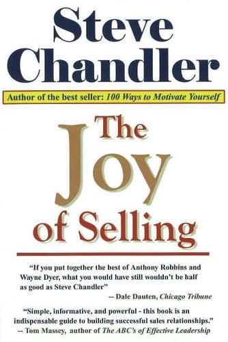 The Joy of Selling Paperback – January 1, 2010