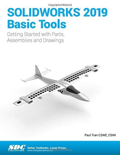 SOLIDWORKS 2019 Basic Tools 1st Edition