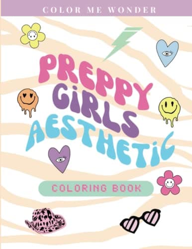 Preppy Stuff Aesthetic Coloring Book for Teens, Tweens, Young Adults: Leopard Cheetah Print, Smiley Faces, Trendy Coloring pages for Relaxation and ... Just Small Things, Christmas Gift for Tween