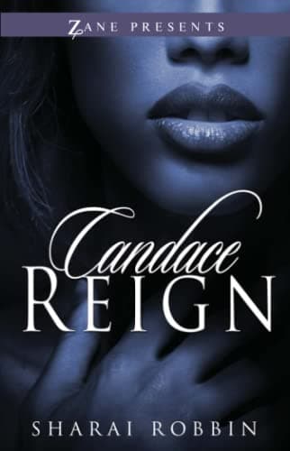 Candace Reign (Zane Presents) Paperback – September 15, 2015