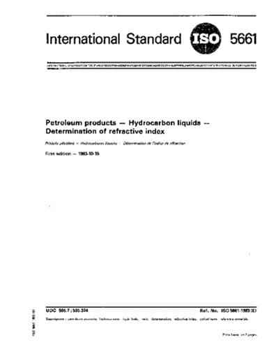ISO 5661:1983, Petroleum products -- Hydrocarbon liquids -- Determination of refractive index