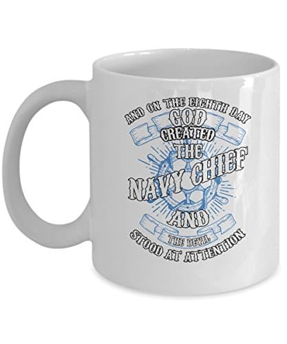 Navy Coffee Mug - And on the Eight Day God Created Navy - Military Chief Gift - 11 oz Ceramic Cup