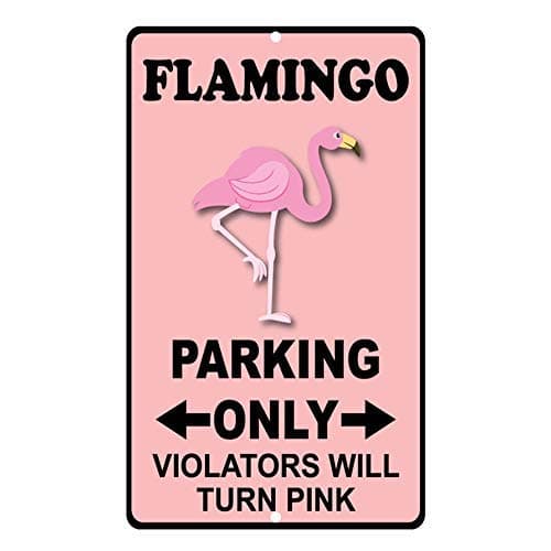 BESTWD Aluminum Metal Sign Funny Flamingo Parking Only Violators Turn Pink Style D Informative Novelty Wall Art Vertical 8INx12IN