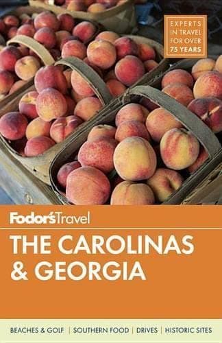 Fodor's The Carolinas & Georgia (Full-color Travel Guide) Paperback – April 14, 2015