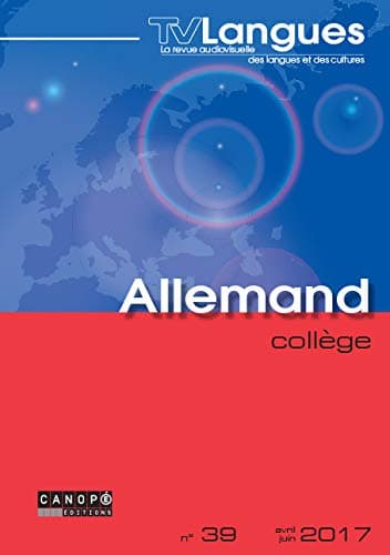 TVLANGUES ALLEMAND COLLEGE N 39 AVRIL JUIN 2017