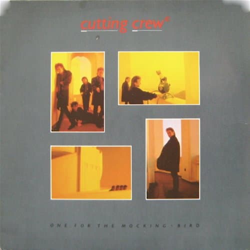 One For The Mocking-Bird - Cutting Crew 7" 45