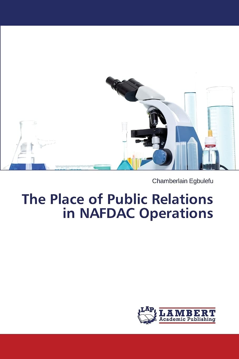 The Place of Public Relations in NAFDAC Operations