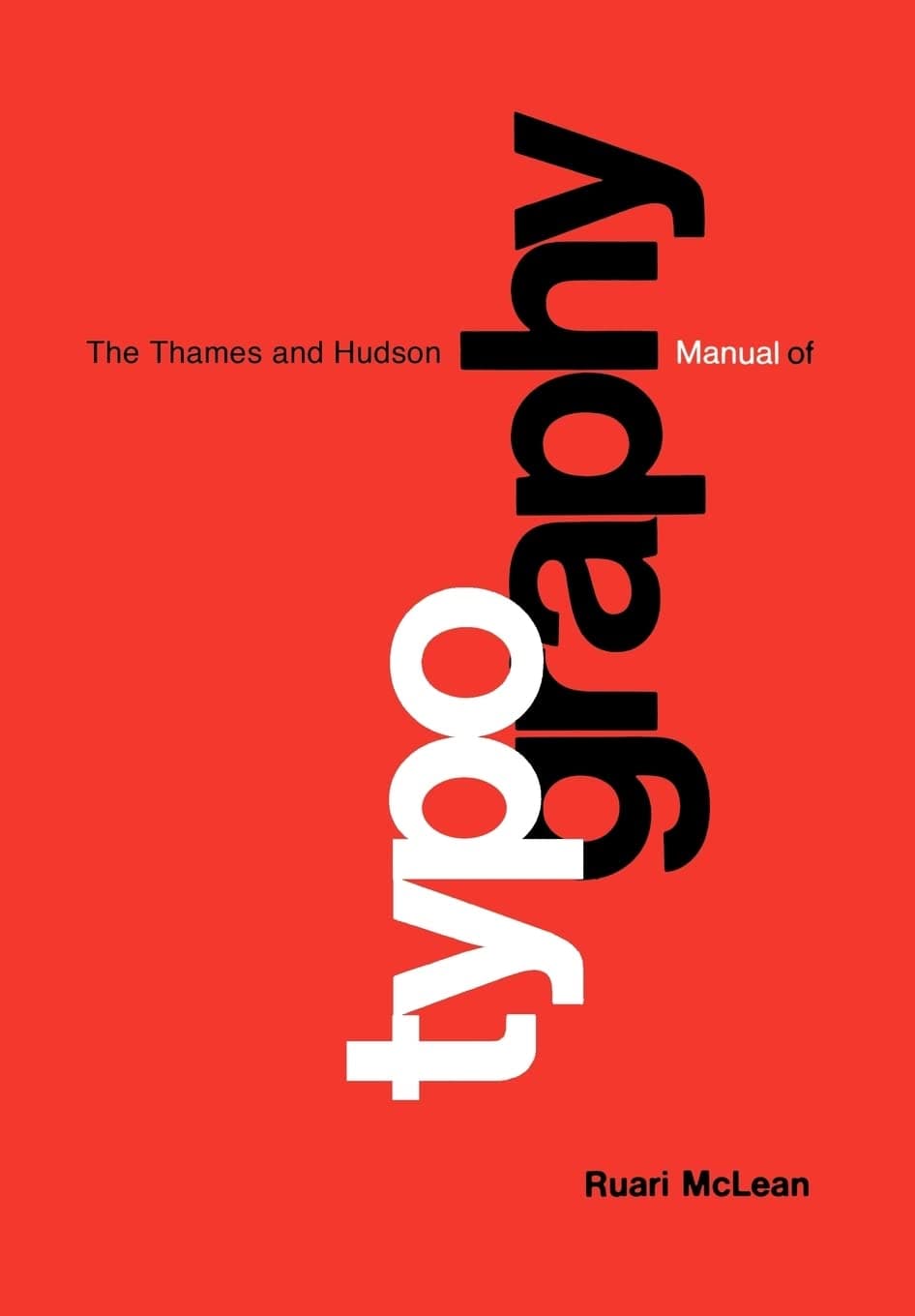 Typography (The Thames & Hudson Manuals) Paperback – 13 Oct. 1980