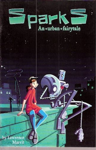 Sparks an Urban Fairytale Number 2 (The Moon)