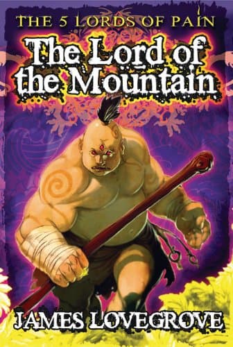 The Lord of the Mountain (The Five Lords of Pain) Paperback – August 13, 2013