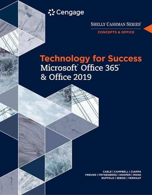 Technology for Success and Shelly Cashman Series MicrosoftOffice 365 & Office 2019 (MindTap Course List)