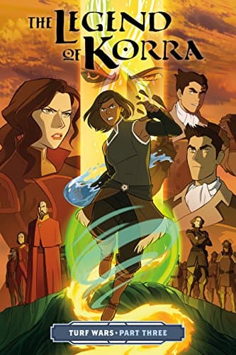 The Legend of Korra: Turf Wars Part Three Kindle & comiXology