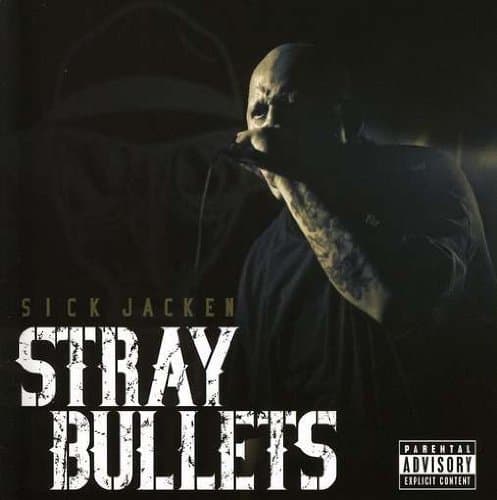 Stray Bullets by Sick Jacken (2009) Audio CD