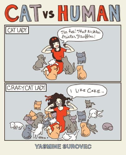 Cat Versus Human (Volume 1) Paperback – October 4, 2011