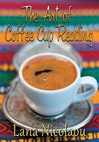The Art of Coffee Cup Reading Paperback – 12 Nov. 2015