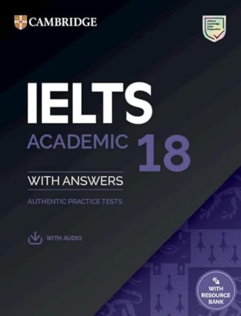 Cambridge English IELTS 18 Academic Student's Book with Answers with Audio with Resource Bank