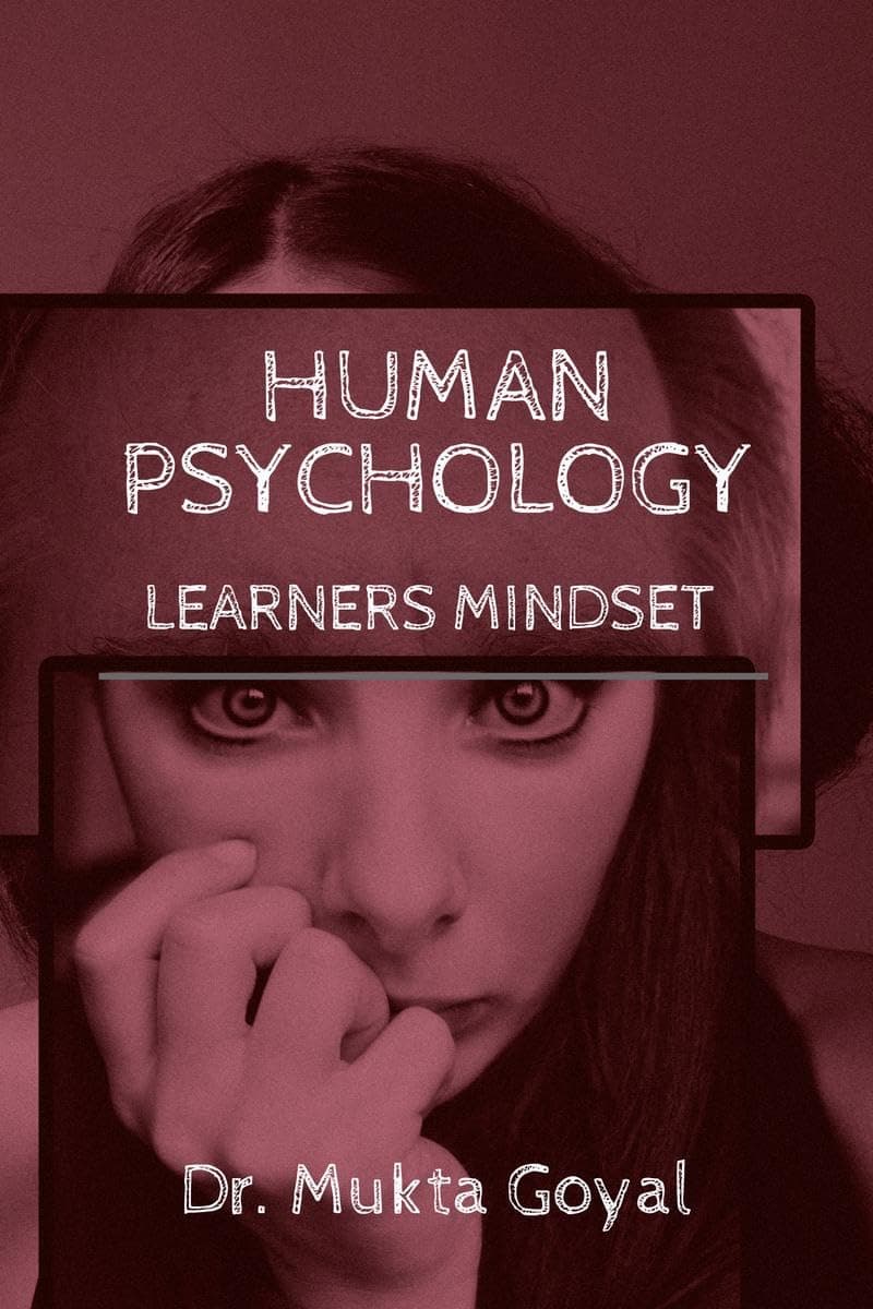Human Psychology : Learners Mindset