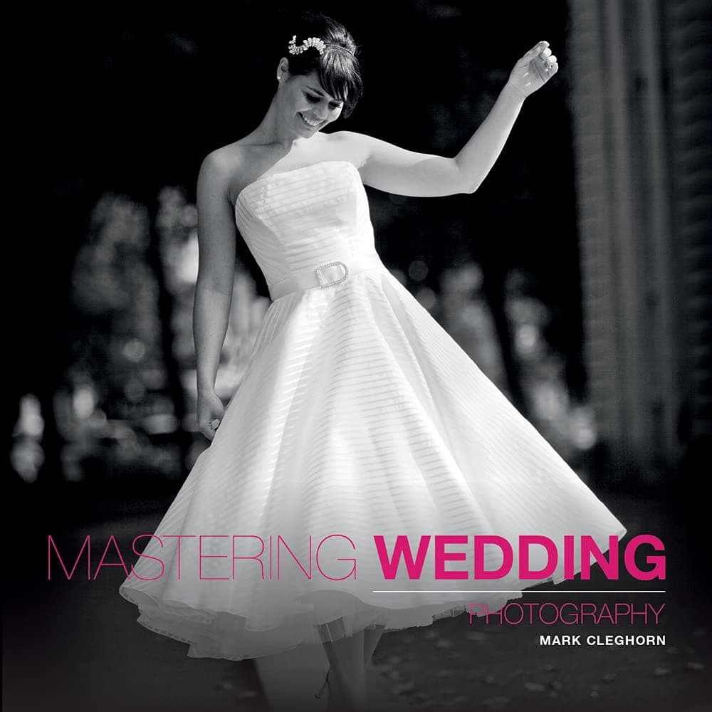 Mastering Wedding Photography: Essential Techniques to Capture the Big Day Paperback – November 1, 2015