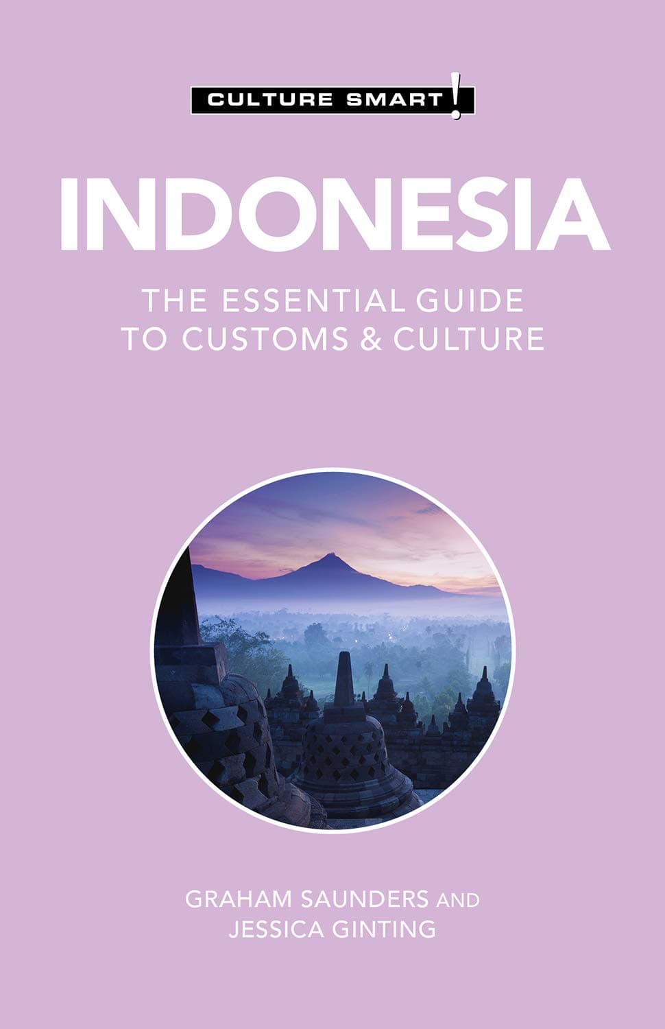 – Indonesia - Culture Smart!: The Essential Guide to Customs & Culture