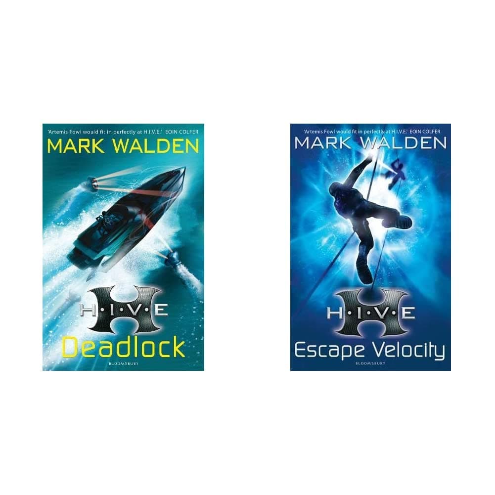 Mark Walden Set: H.I.V.E. 8: Deadlock+ H.I.V.E. 3: Escape Velocity (Set of 2 Books)