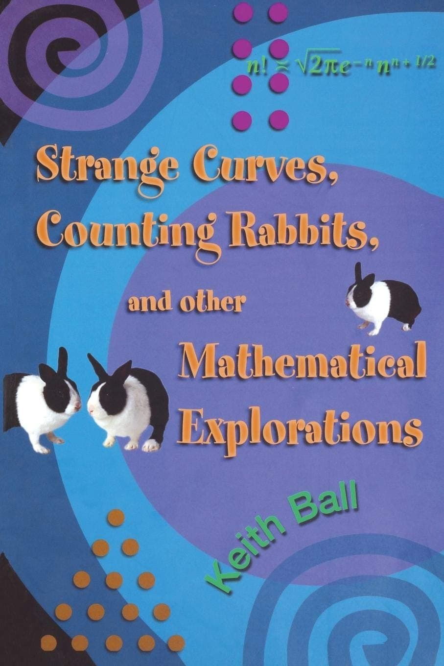Princeton University Press Strange Curves, Counting Rabbits, & Other Mathematical Explorations