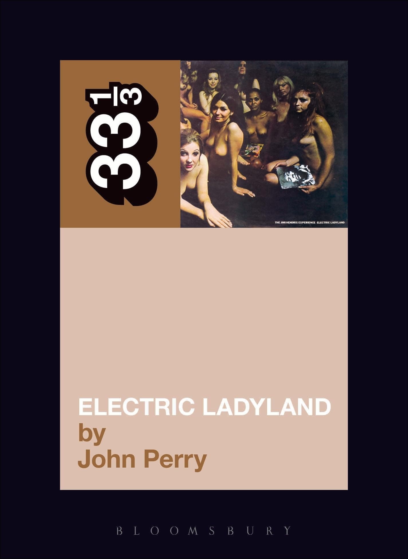 Jimi Hendrix's Electric Ladyland (Thirty Three and a Third series)