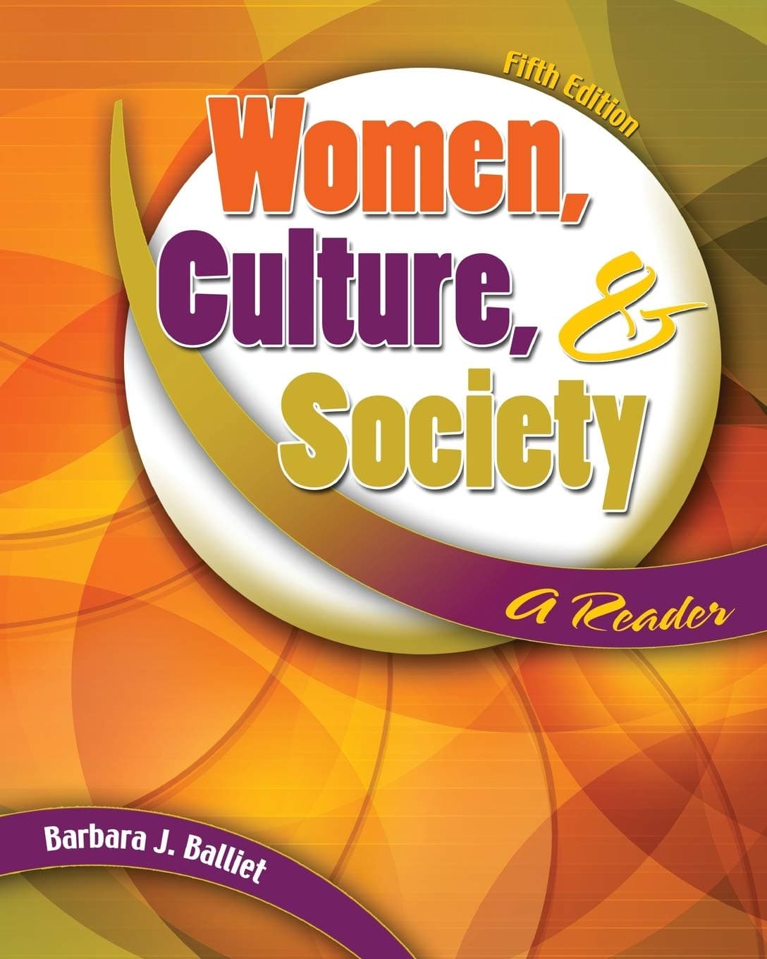Women, Culture and Society: A Reader Paperback – Import, 16 August 2007
