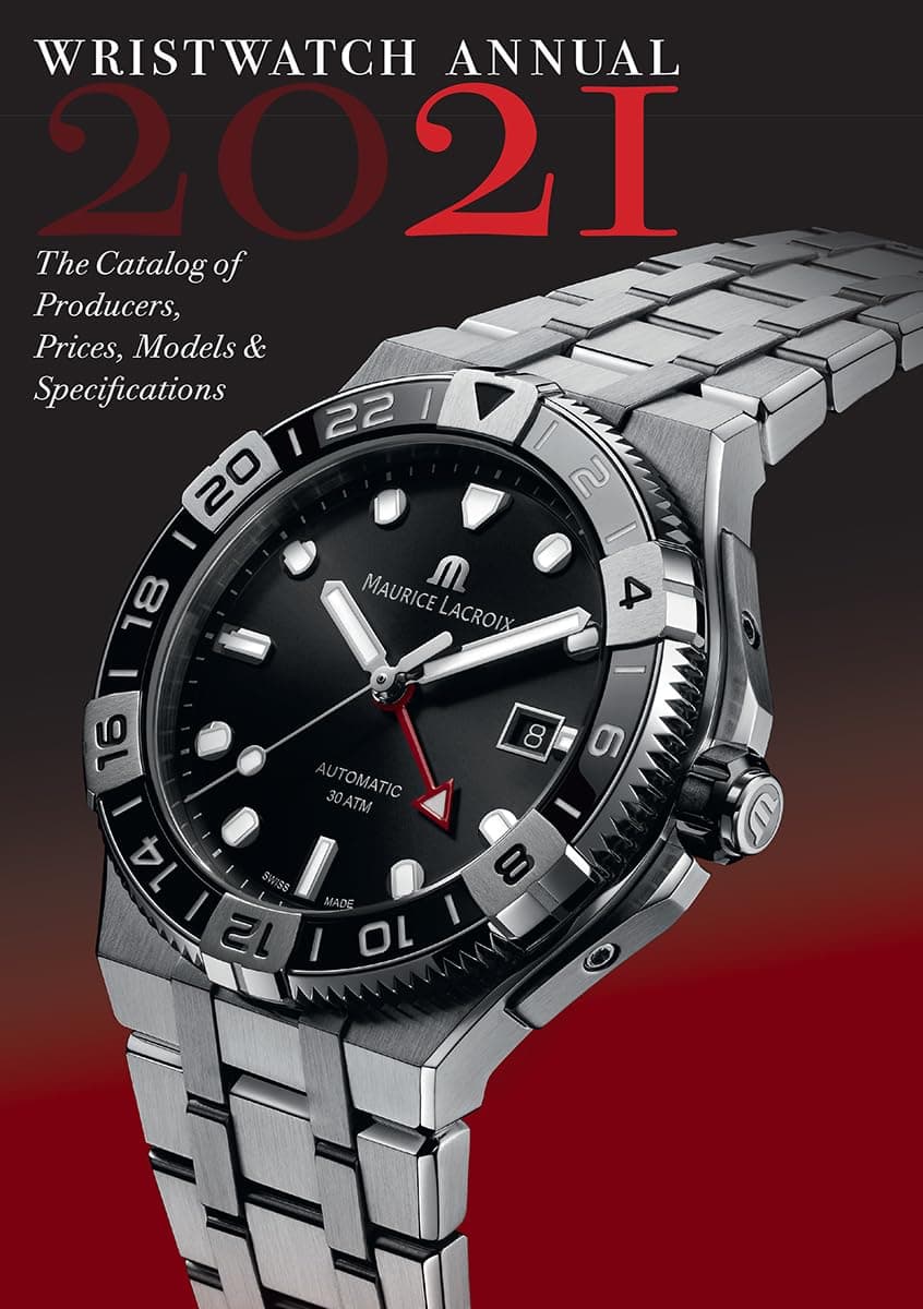 Wristwatch Annual 2021: The Catalog of Producers, Prices, Models, and Specifications Paperback – Illustrated, 1 April 2021