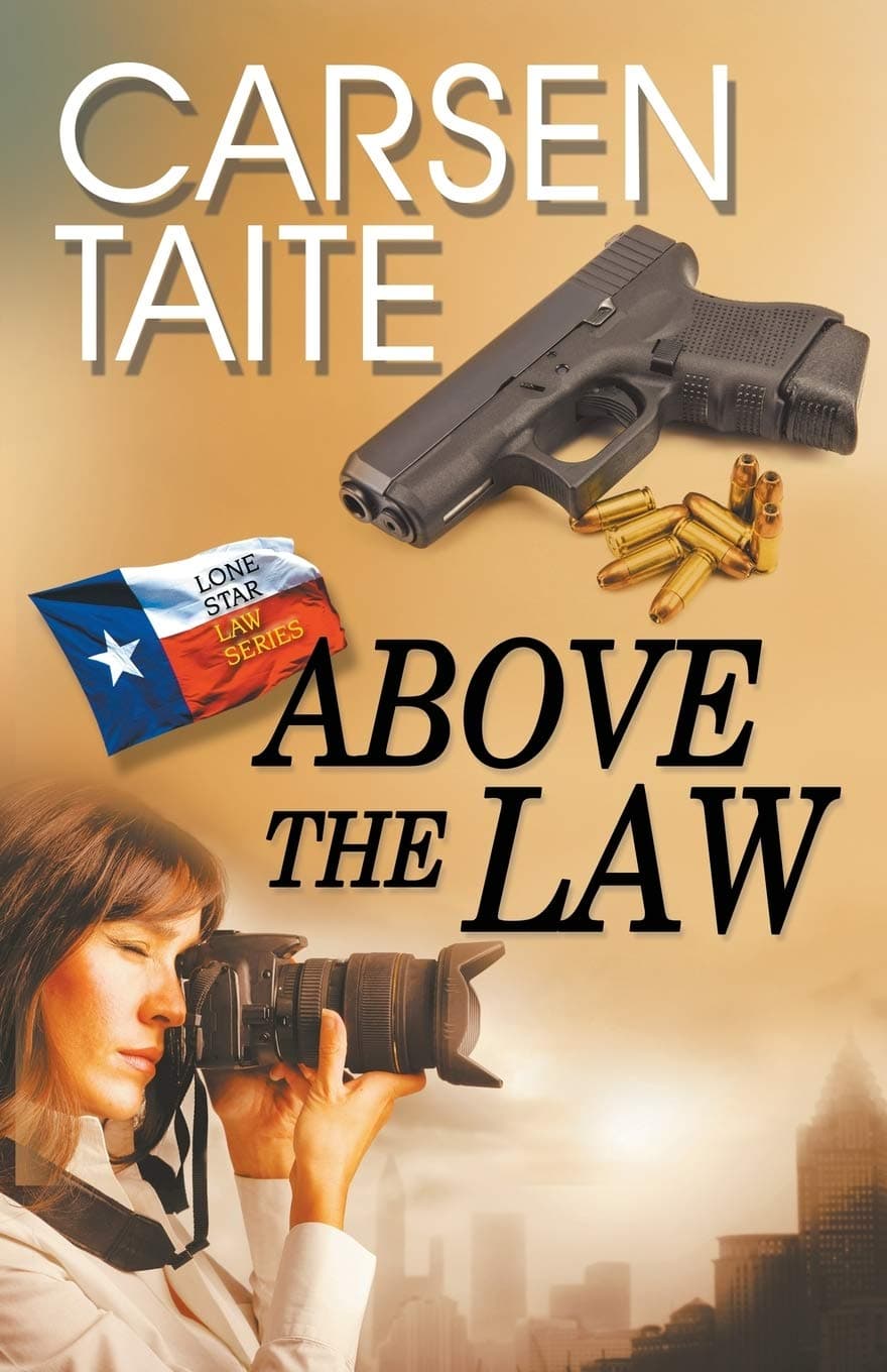 Above the Law (Lone Star Law) Paperback – June 14, 2016