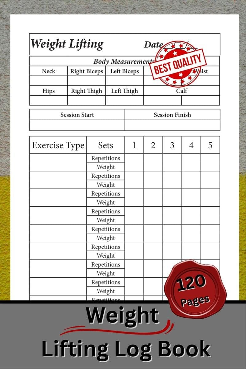 Weight Lifting Log Book : Simple Exercises and Workouts to Get Strong