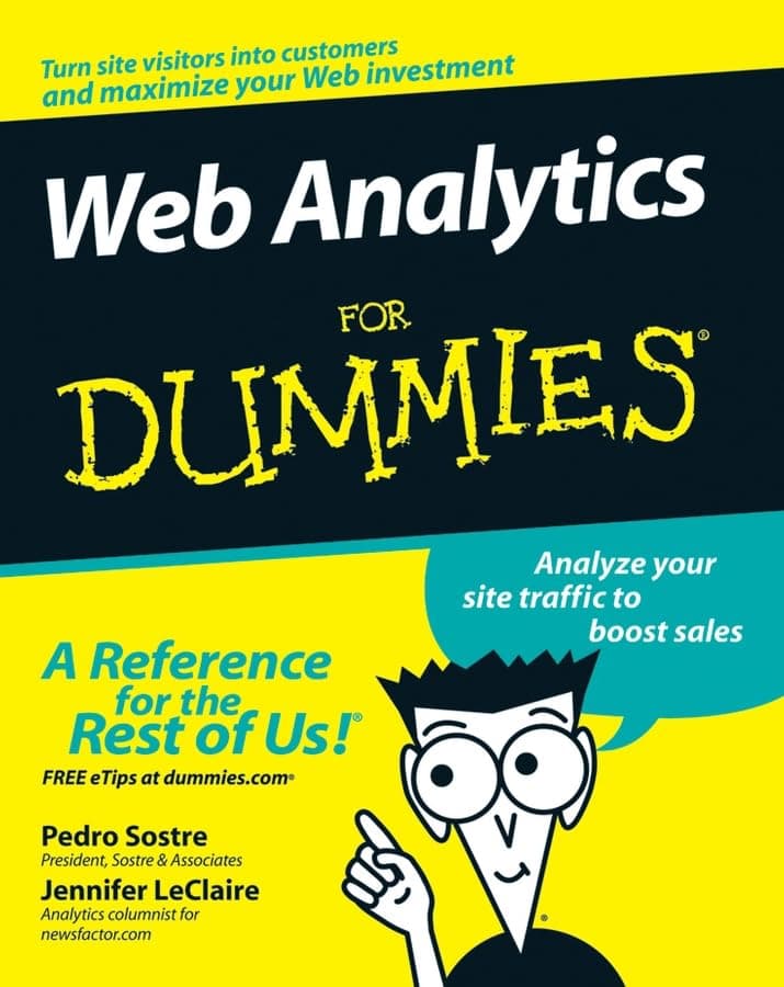 Web Analytics For Dummies 1st Edition