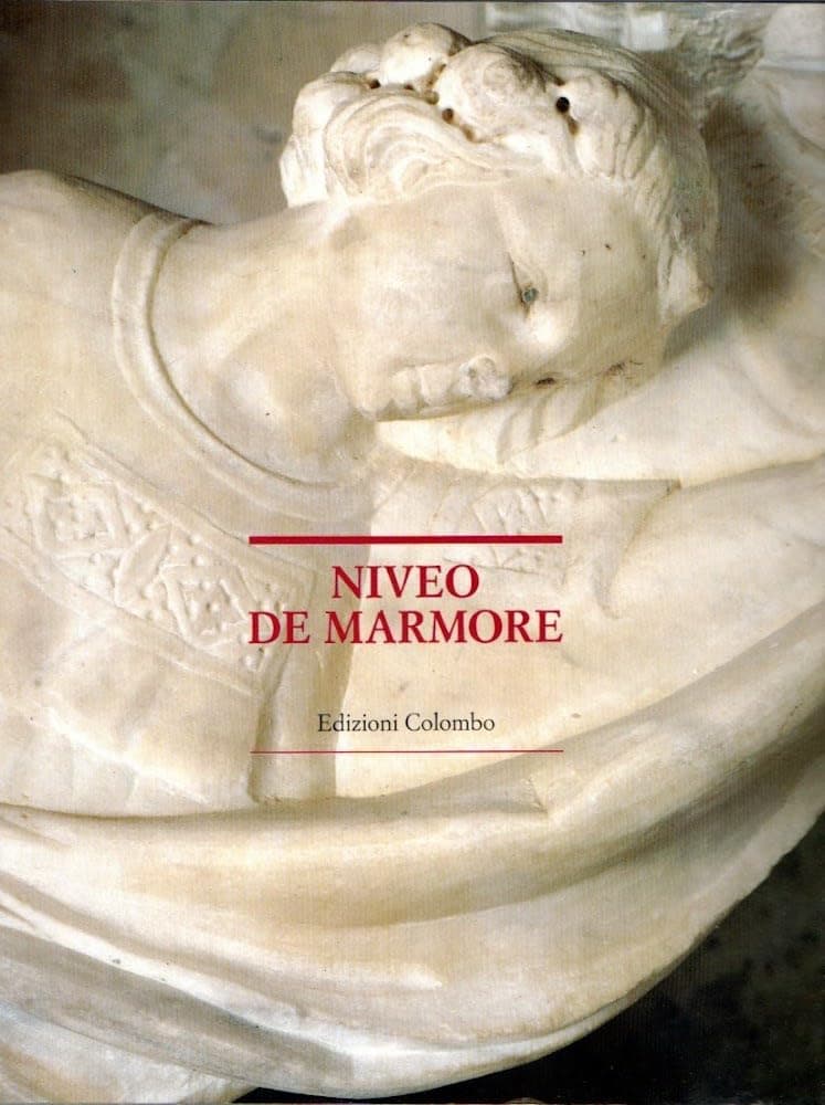 Niveo de marmore: Luso artistico del marmo di Carrara dallIX al XV secolo : [catalogo della mostra a Sarzana, la Cittadella, 1992] Paperback – 1 Jan. 1992