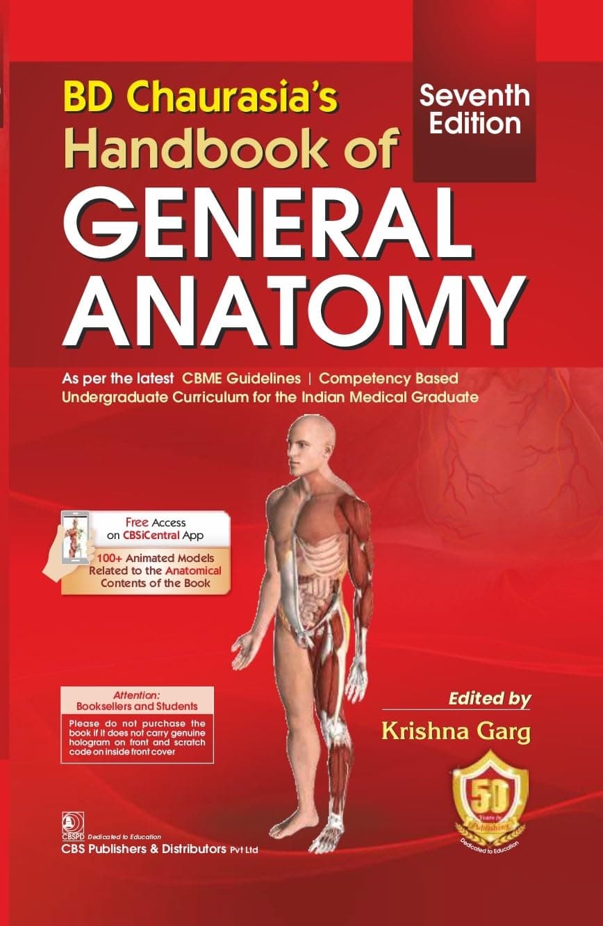 BD Chaurasia’s Handbook of General Anatomy 7/e
