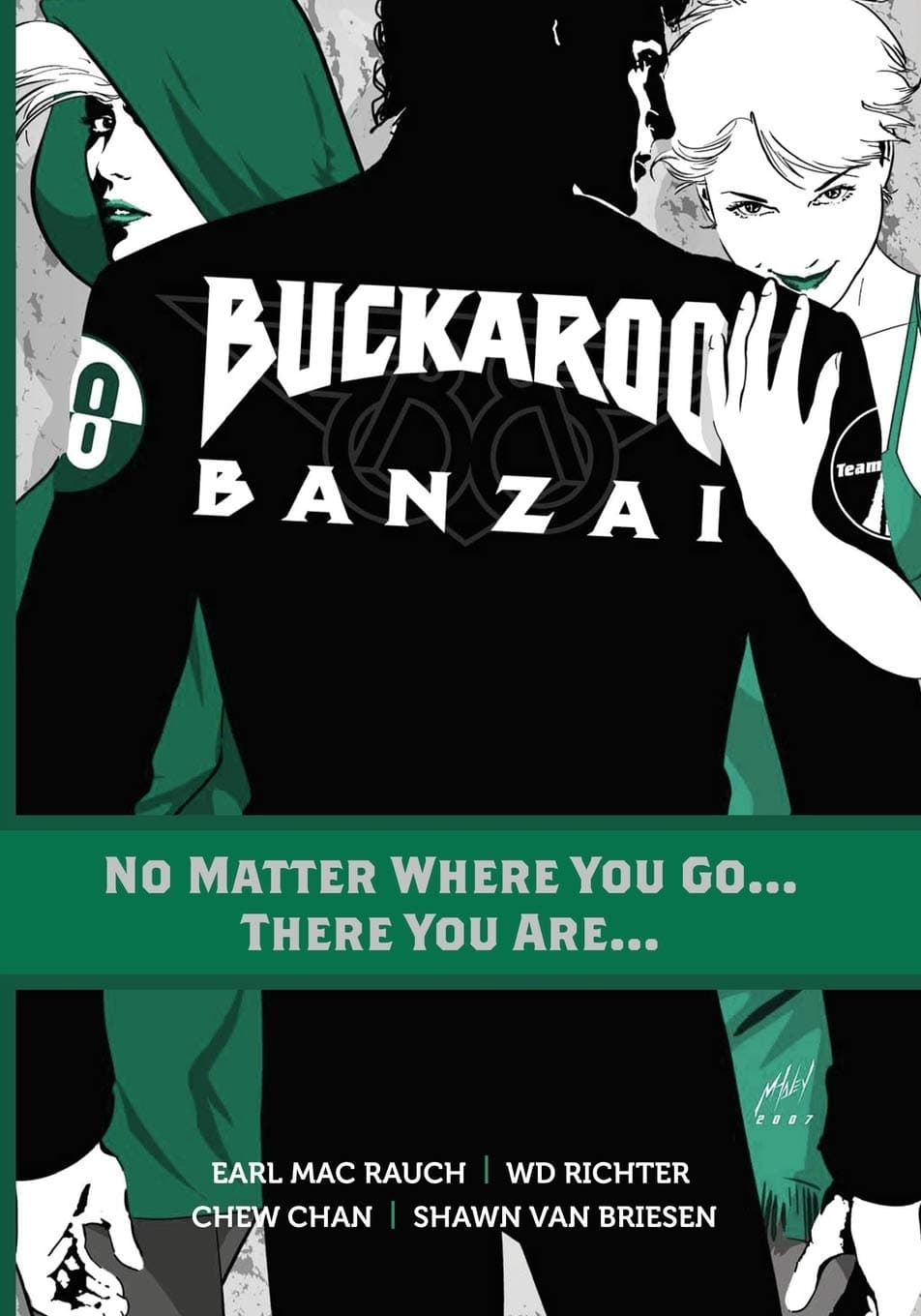 Buckaroo Banzai TP Vol 02 No Matter Where You Go Paperback – June 3, 2014