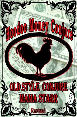 Hoodoo Money Conjure Paperback – January 1, 2008