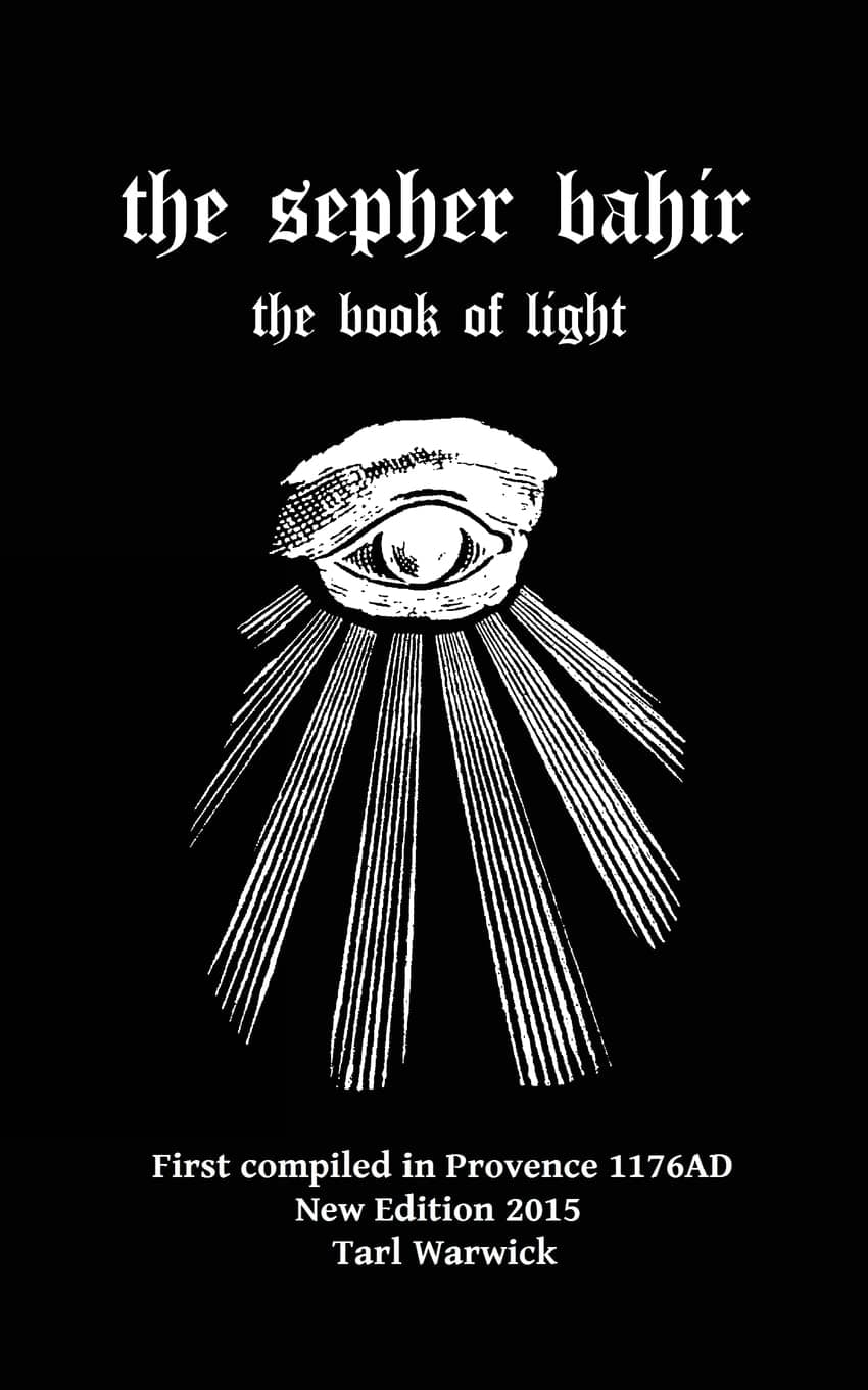 The Sepher Bahir: Book of Light Paperback – 5 September 2015