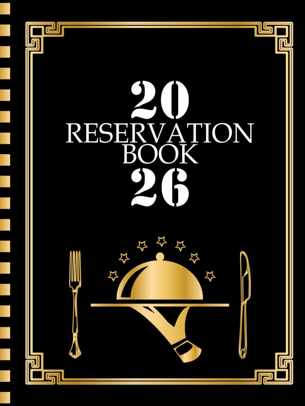 Reservation Book For Restaurant: Reservation Log Book with Full Year 365 Day Dated Sheets For Breakfast, Lunch and Dinner Table Bookings