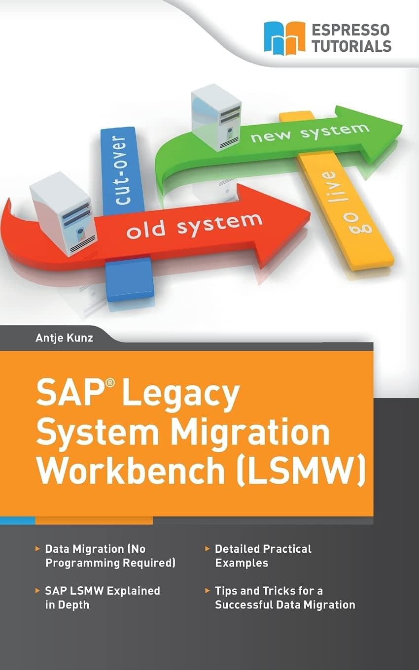 SAP Legacy System Migration Workbench (LSMW)