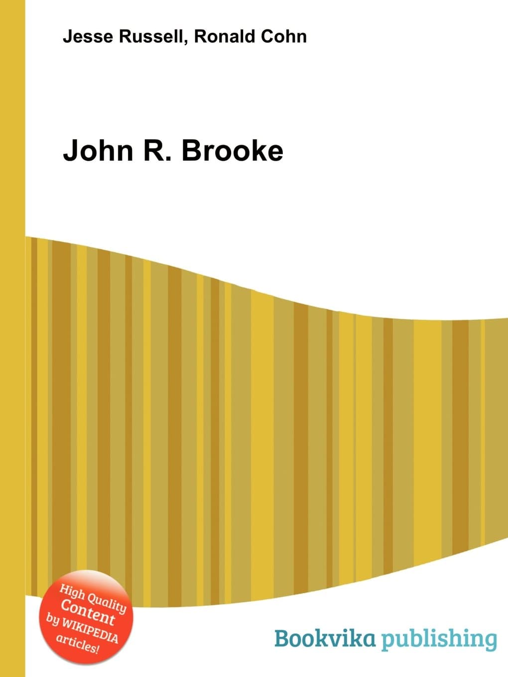 John R. Brooke