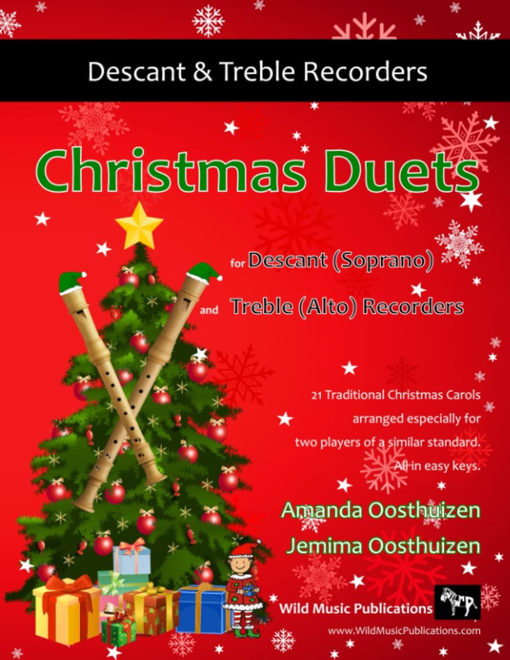 Christmas Duets for Descant (Soprano) and Treble (Alto) Recorders: 21 Traditional Christmas Carols arranged for equal descant and treble recorder ... Recorder Duets for Intermediate Players) Paperback – 13 Oct. 2014
