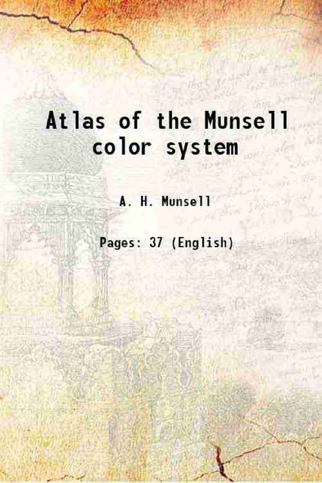 Atlas of the Munsell color system 1915 [Hardcover]