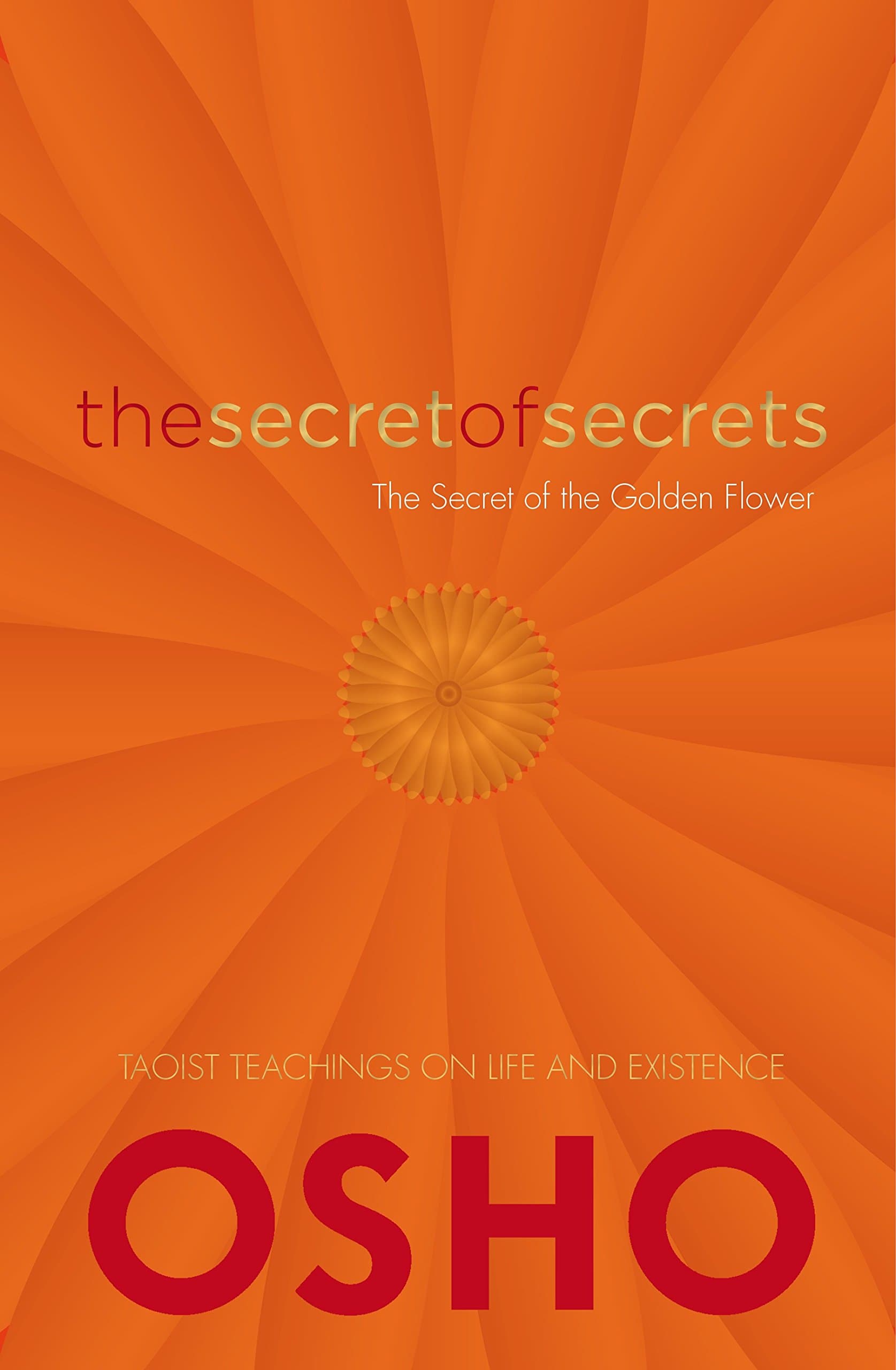 The Secret of Secrets: The Secret of the Golden Flower Kindle Edition