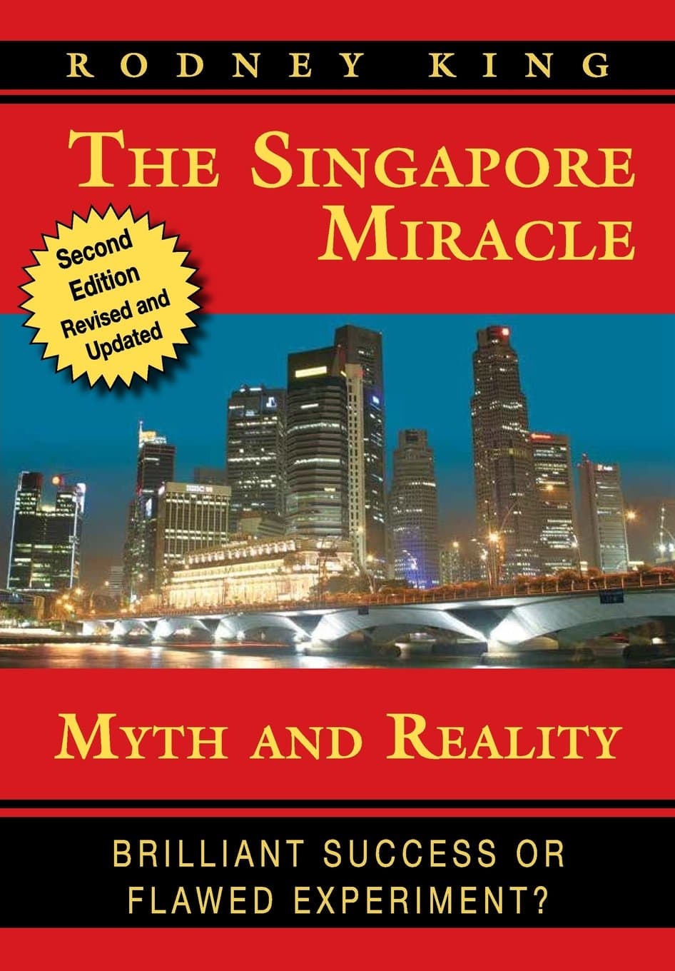 The Singapore Miracle: Myth and Reality Paperback – December 21, 2006