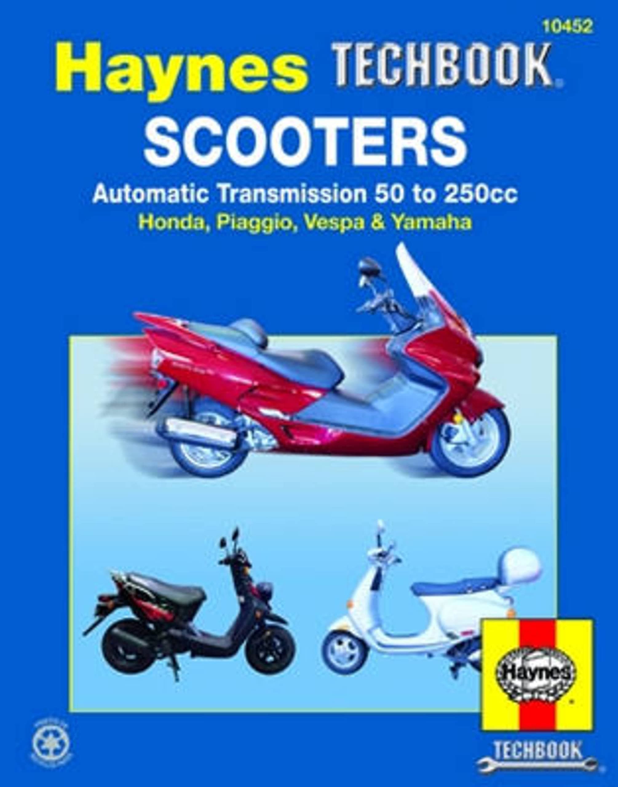 Scooters, Automatic Transmission 50 to 250cc (Haynes Techbook) First Edition