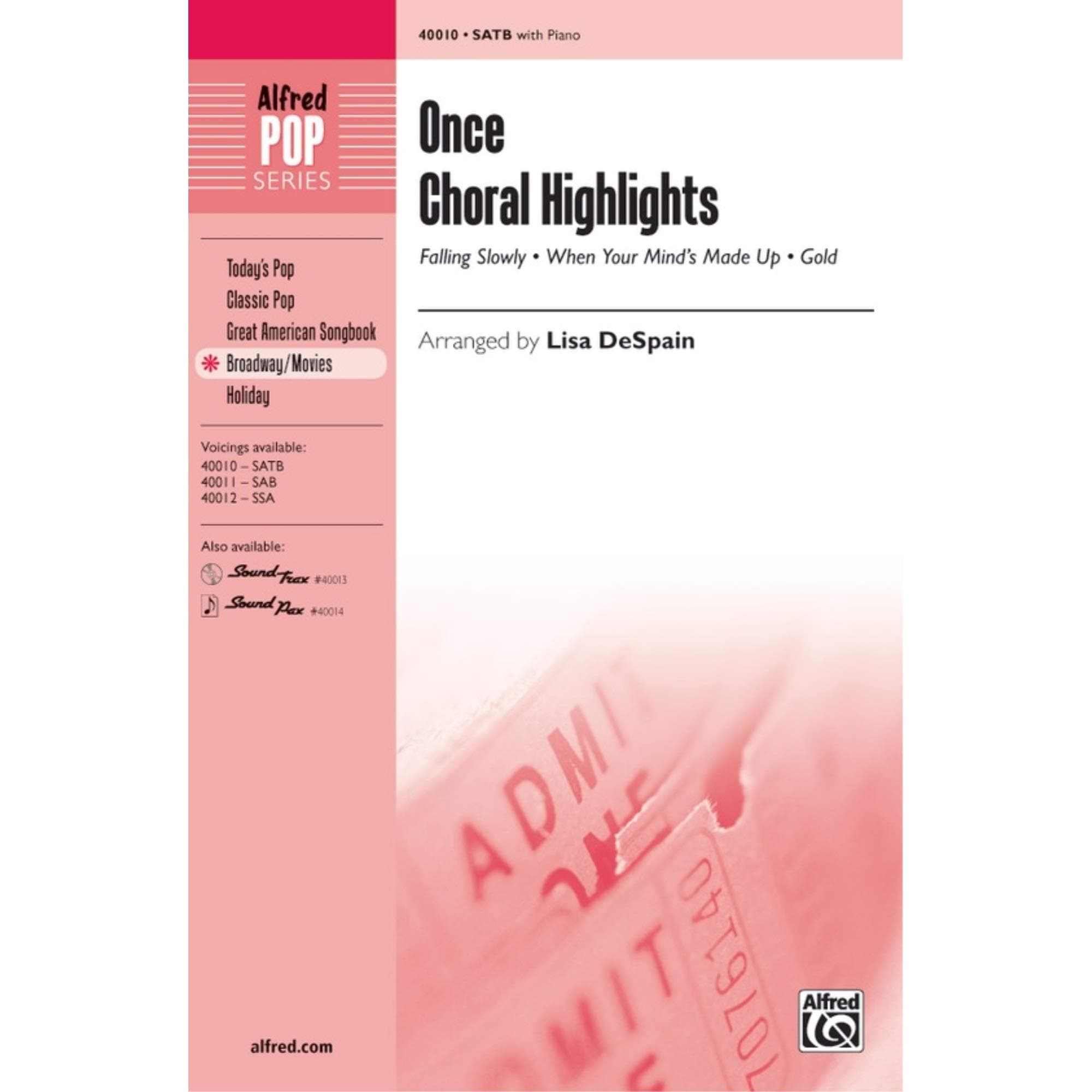 Once - Choral Highlights - Featuring the music of Glen Hansard / arr. Lisa DeSpain - Choral Octavo - SATB