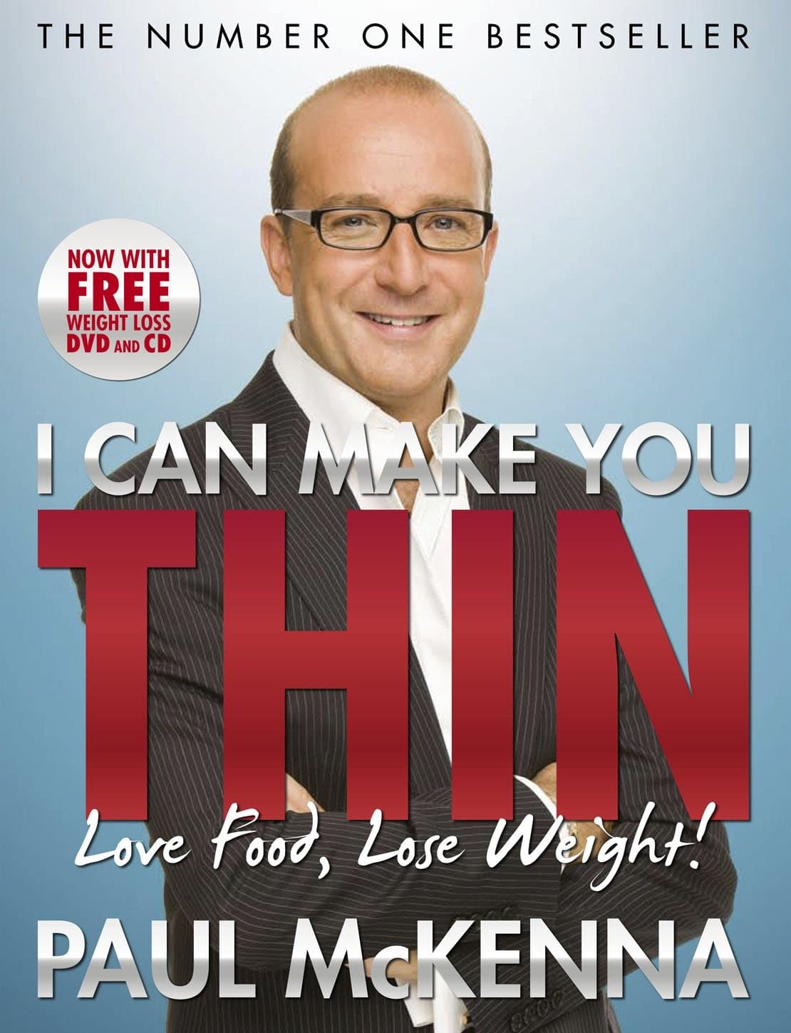 I Can Make You Thin - Love Food, Lose Weight: New Full Colour Edition (includes free DVD and CD) Paperback – 2 Jan. 2010