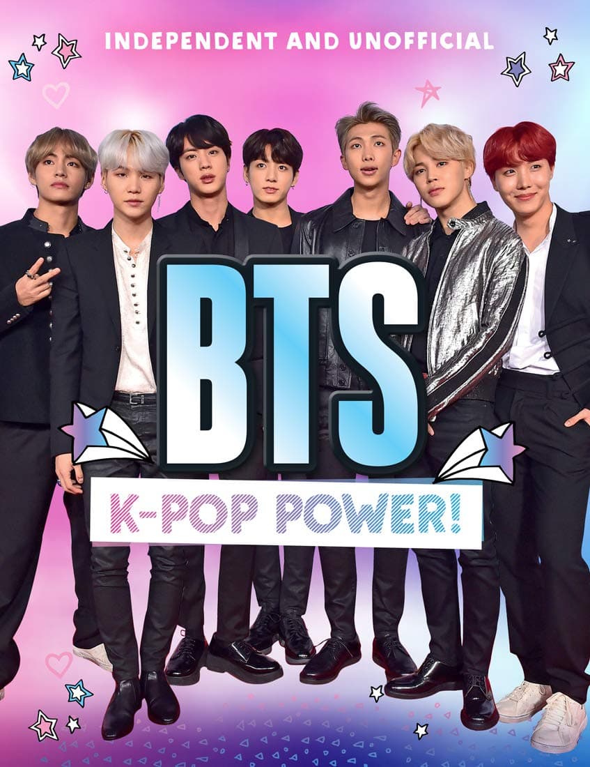 BTS: K-Pop Power (Y): Independent and Unofficial