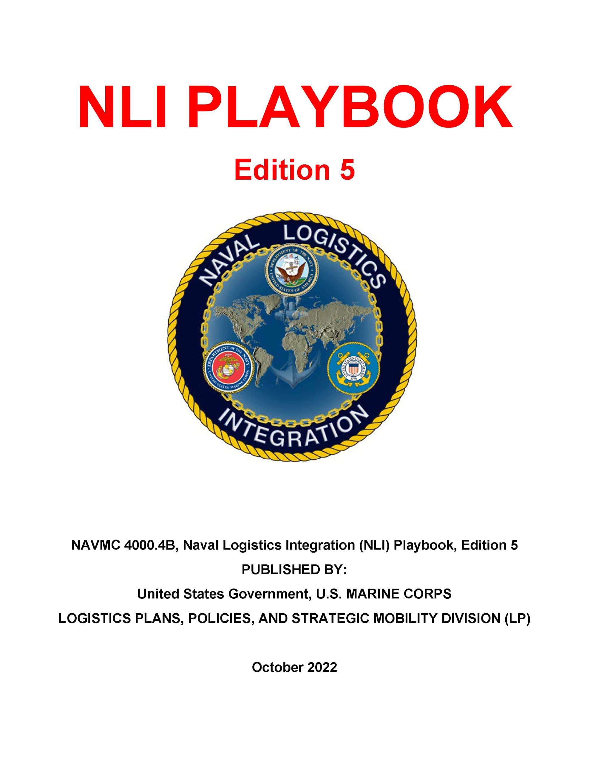 NAVMC 4000.4B, Naval Logistics Integration (NLI) Playbook, Edition 5 October 2022